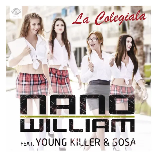 La Colegiala (feat. Young Killer & Sosa) - Radio Edit