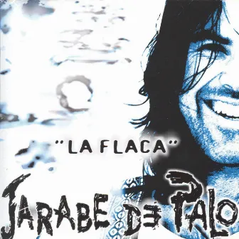 La Flaca by Jarabe De Palo