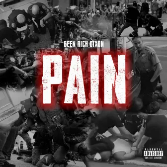 Pain by Been Rich Dixon