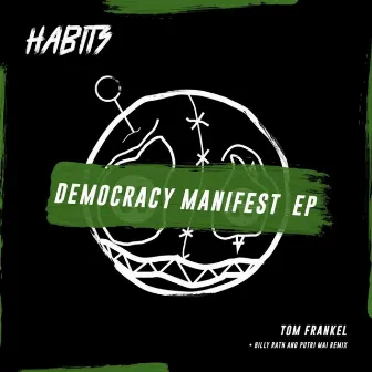 Democracy Manifest by Tom Frankel