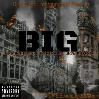 BIG by OfficialDice