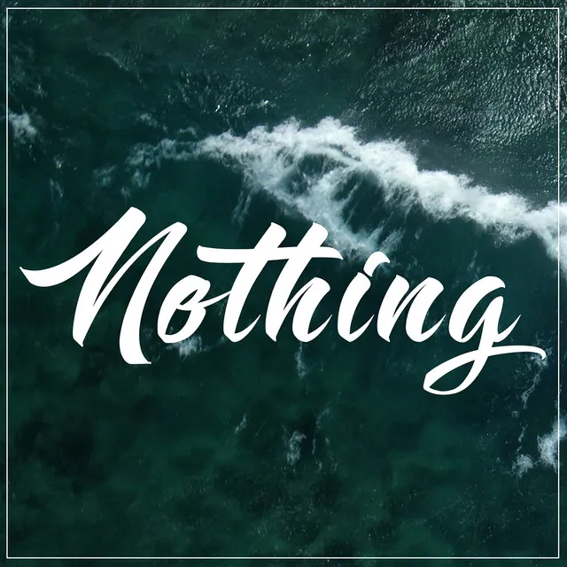 Nothing