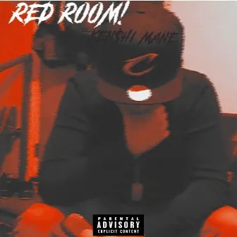 RED ROOM by KEN$hi Mane