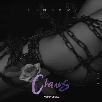 Chains by Samanda Marie