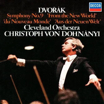 Dvorák: Symphony No. 9 