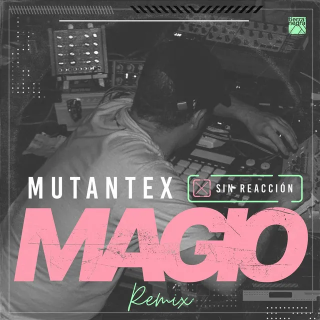 Sin Reacción (Magio Remix)