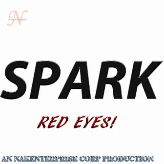 Red Eyes by Spark