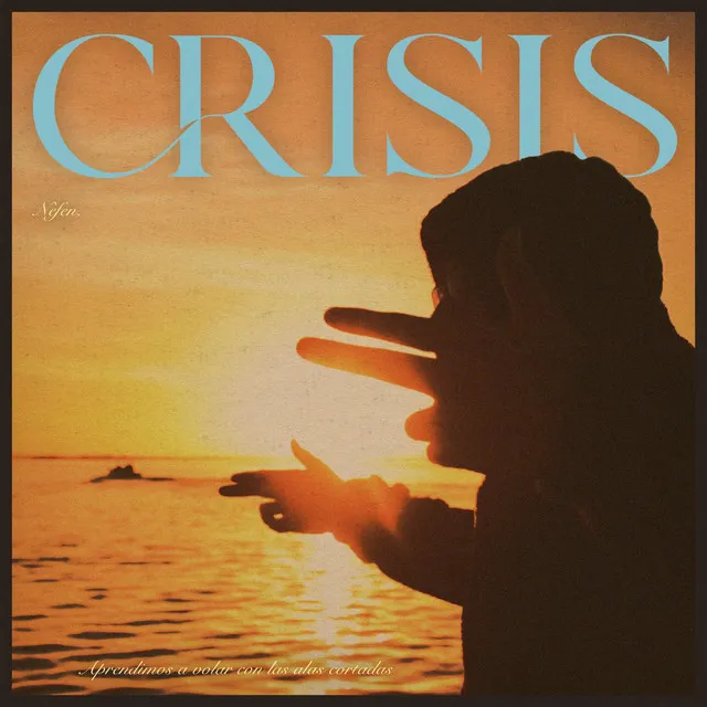 Crisis