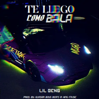 Te Llego Como Bala by Lil BenG