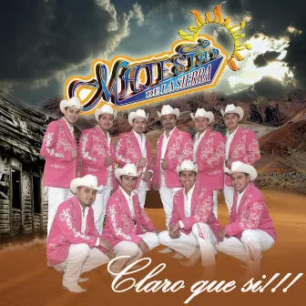 Claro Que Si by Majestad de la Sierra