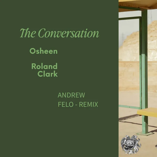 The Conversation - Andrew Felo Remix