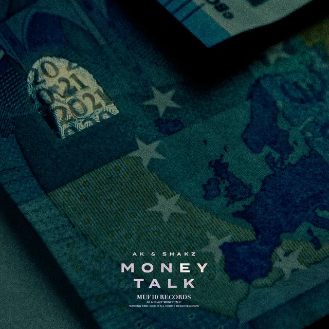 Money Talk (AK X Shakz)