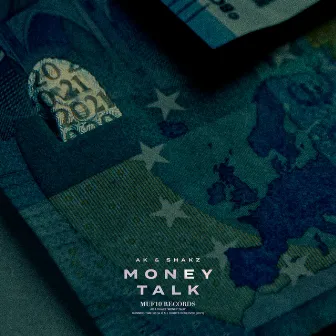 Money Talk (AK X Shakz) by Shakz