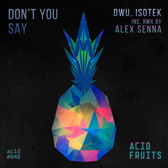 Don't You Say - Alex Senna remix