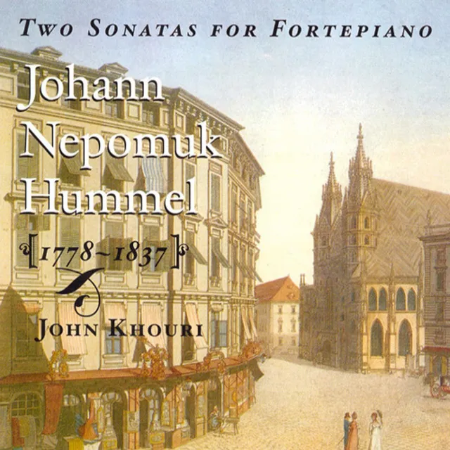 Hummel: Piano Sonatas Nos. 5 and 6