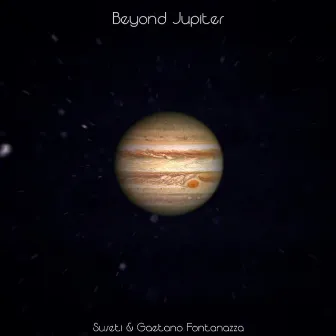 Beyond Jupiter by Gaetano Fontanazza