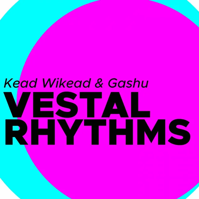 Vestal Rhythms - Monochrome Mix