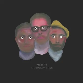 Flowmotion by Vestbo Trio