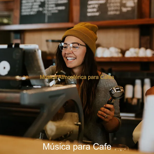 Música Atmosférica para Cafés