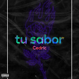 Tu Sabor by Cedric