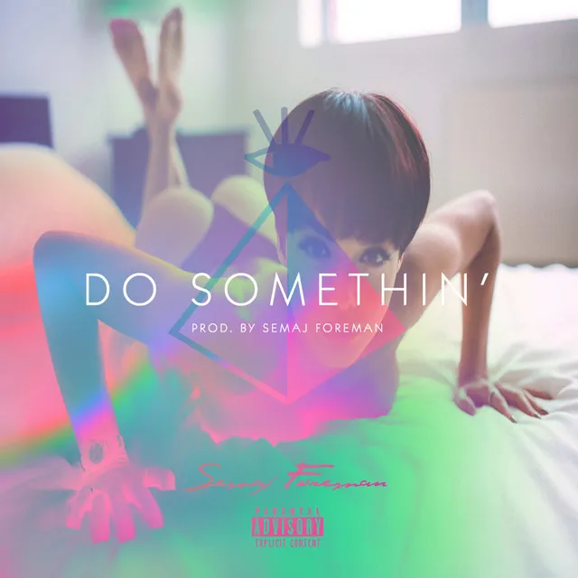 Do Somethin