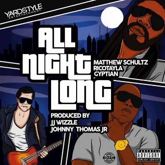 All Night Long by Rico Tayla