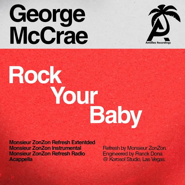 Rock Your Baby (Monsieur Zonzon Remixes)