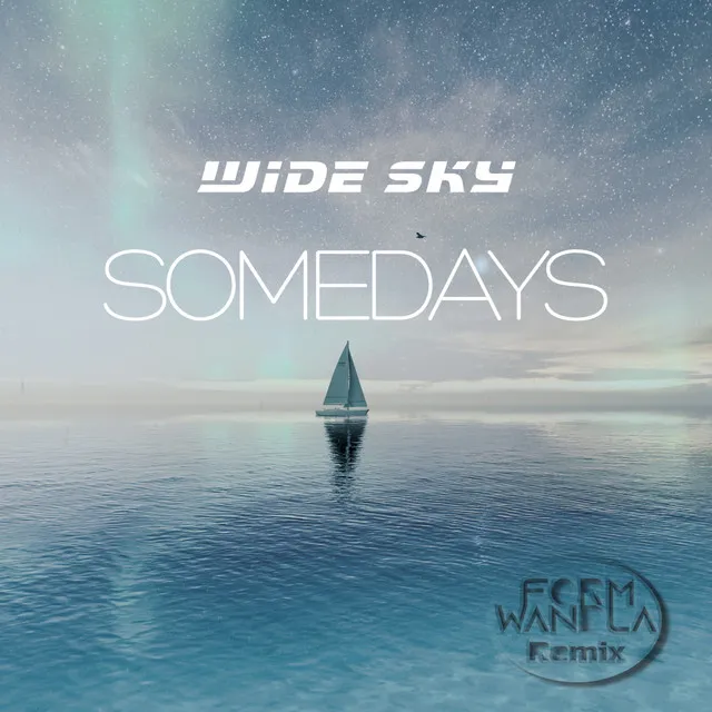 Somedays (Formwandla Remix)