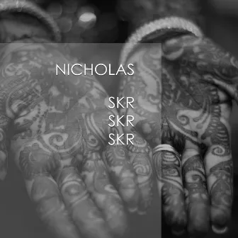 S.K.R by Nicholas