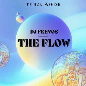 The Flow by DJ Feevos