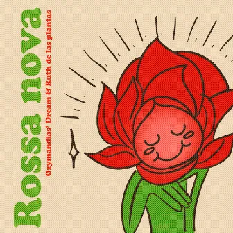 Rossa Nova by Ozymandias' Dream