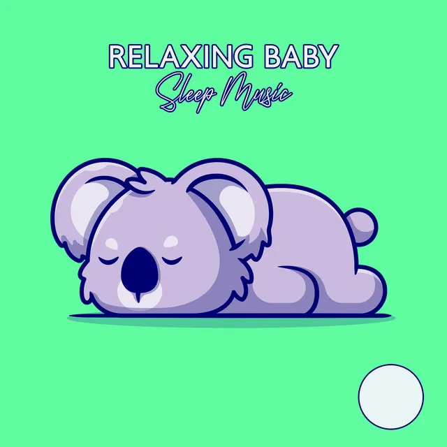 Relaxing Baby Sleep Music: Atmosphere for Deep Sleep with Piano Lullaby