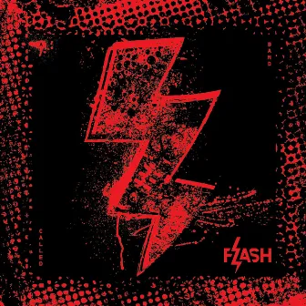 A Band Called Flash by A Band Called Flash