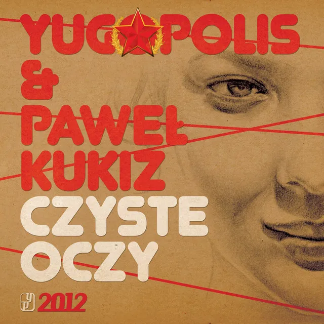 Czyste Oczy (feat. Pawel Kukiz)