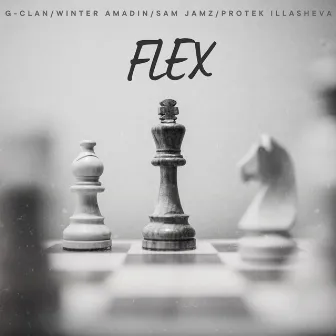 Flex by G-Clan