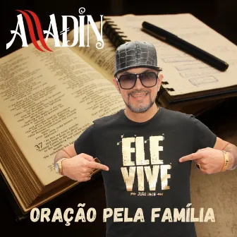 Oração Pela Família by Alladin