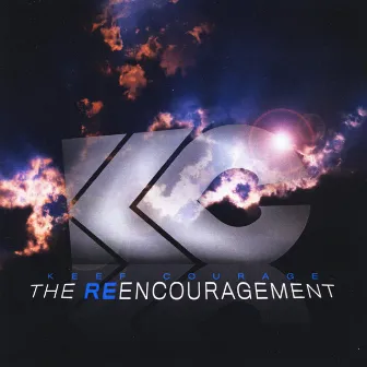 The Re-Encouragement by Keef Courage