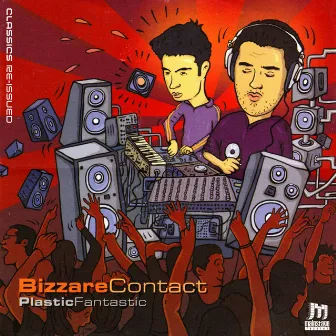 Plastic Fantastic by Bizzare Contact