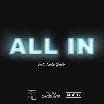 All in by Yung ShoeLayse