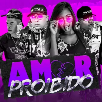 Amor Proibido by MC MB