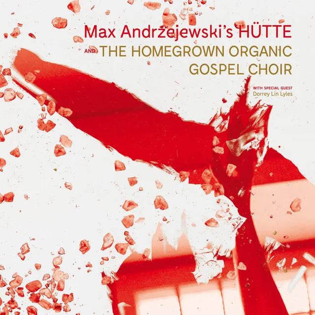 Hütte and the Homegrown Organic Gospel Choir