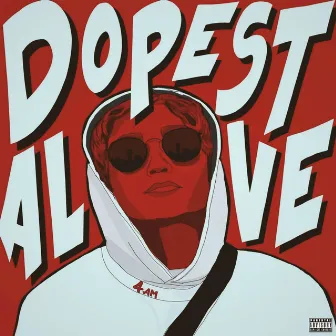 Dopest Alive by Rolfiec