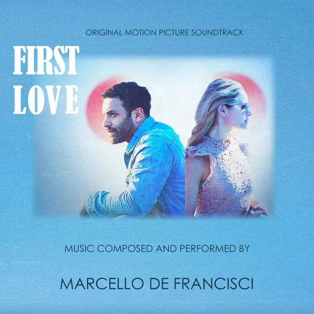 First Love (Original Motion Picture Soundtrack)