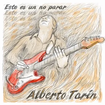 Esto es un no parar by Alberto Tarin