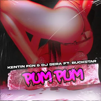 Pum Pum by DJ SERA