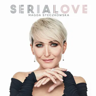 SeriaLove by Magda Steczkowska