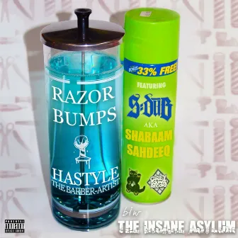 Razor Bumps / Insane Asylum by Unknown Artist