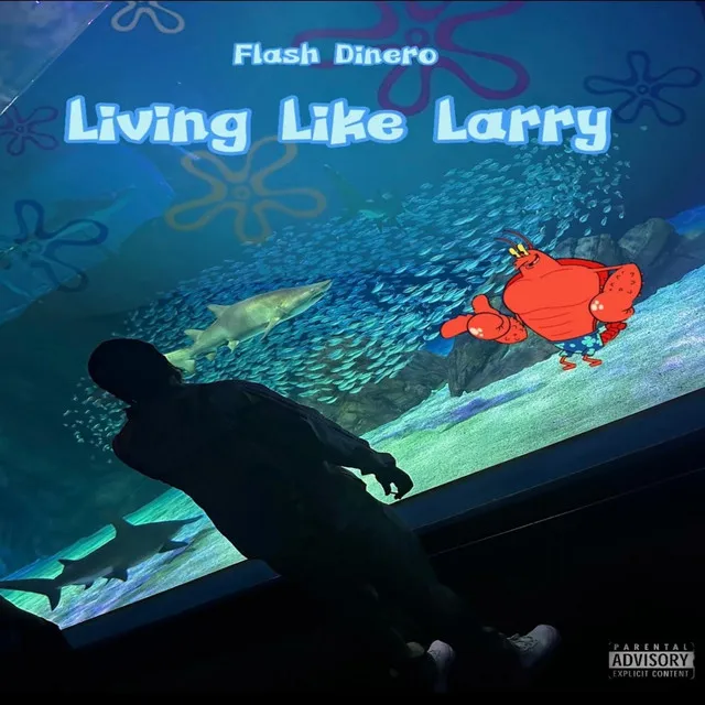 Living like Larry