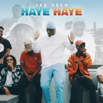 Haye Haye by Jae Deen