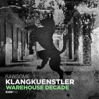 Warehouse Decade by Klangkuenstler